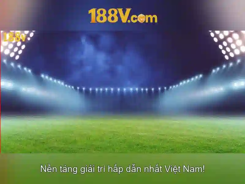 Nguồn gốc và ý nghĩa của 188V